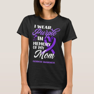 Camiseta Eu Visto Roxo Em Memória Da Minha Mãe Sobredosagem