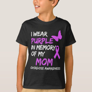 Camiseta Eu Visto Roxo Em Memória Da Minha Mãe Sobredosagem