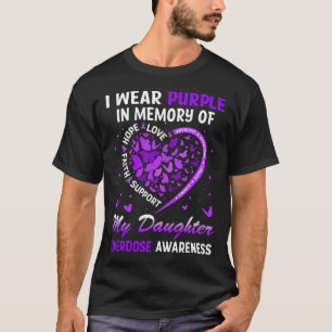 Camiseta Eu Visto Roxo Em Memória Da Minha Sobredosagem Fil