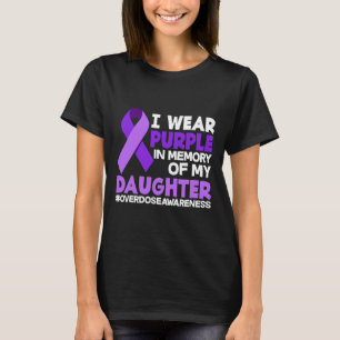 Camiseta Eu Visto Roxo Em Memória Da Minha Sobredosagem Fil