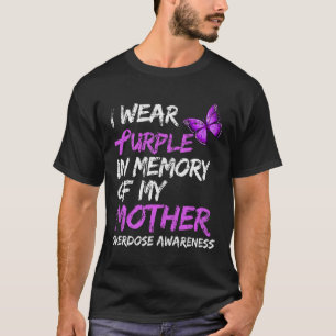 Camiseta Eu Visto Roxo Em Memória Da Sobredosagem Da Minha