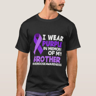 Camiseta Eu Visto Roxo Em Memória De Minha Sobredosagem Irm
