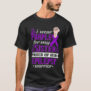 Camiseta Eu Visto Roxo Para A Minha Irmã Epilepsy Warrior A