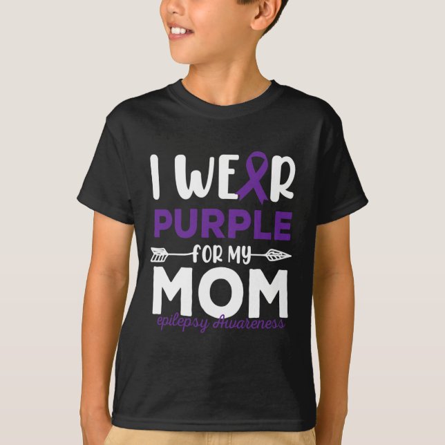 Camiseta Eu Visto Roxo Para A Minha Mãe, Epilepsia. (Frente)