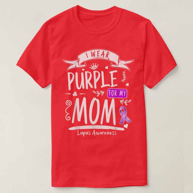 Camiseta Eu Visto Roxo Para A Minha Mãe Lupus Design De Con (Frente do Design)