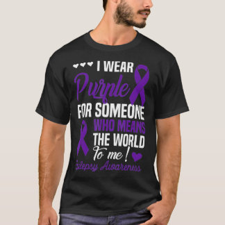 Camiseta Eu Visto Roxo Para Alguém Que Significa Mundo Para