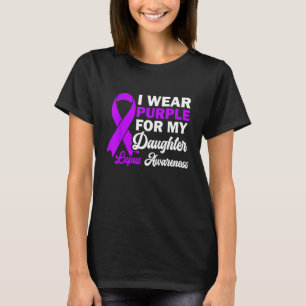 Camiseta Eu Visto Roxo Para Minha Filha Lupus Sensibilizar