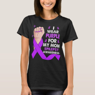 Camiseta Eu Visto Roxo Para Minha Mãe EPILEPSY