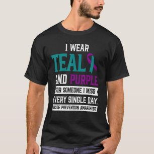 Camiseta Eu Visto Teal E Roxo Por Alguém Que Sinto Falta De