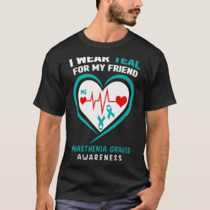 Camiseta Eu Visto Teal Para A Minha Amiga Miastenia Gravis 