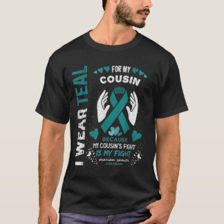 Camiseta Eu Visto Teal Para Minha Fita Câncer de ovário Pri