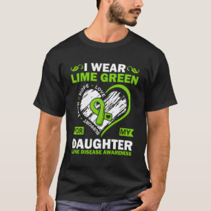 Camiseta Eu Visto Verde limão Para A Minha Filha Da Doença