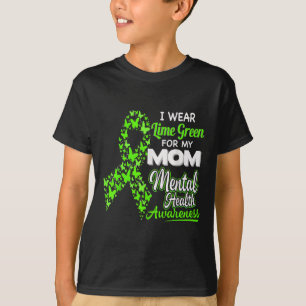 Camiseta Eu Visto Verde limão Para A Minha Mãe - Sentido De