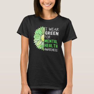 Camiseta Eu Visto Verde Para A Consciência Da Saúde Mental