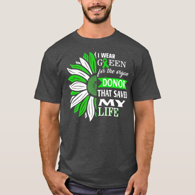 Camiseta Eu Visto Verde Para Doador De Órgãos Que Salvou Mi (Frente)