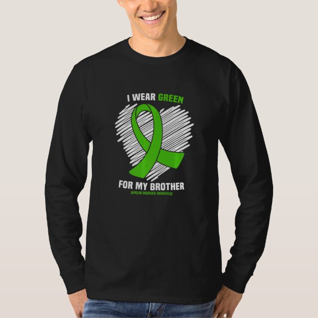 Camiseta Eu Visto Verde Para Meu Irmão Com Perturbação Bipo (Frente)