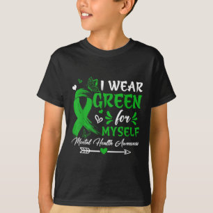 Camiseta Eu Visto Verde Para Mim Própria Consciência Mental