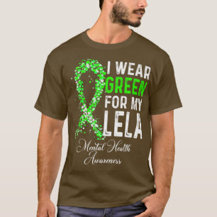 Camiseta Eu Visto Verde Para Minha Consciência Mental Lela 