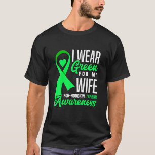 Camiseta Eu Visto Verde Para Minha Esposa Linfoma Não Hodgk