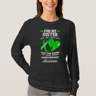 Camiseta Eu Visto Verde Para Minha Irmã Tbi Ferido Cerebral