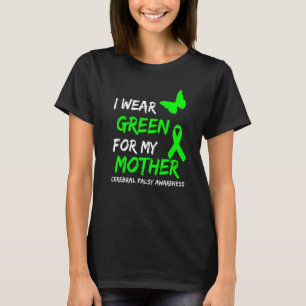 Camiseta Eu Visto Verde Para Minha Mãe Cerebral Palsy Fita 