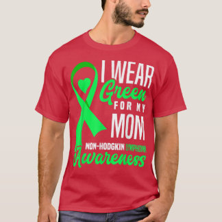 Camiseta Eu Visto Verde Para Minha Mãe, Linfoma Não-Hodgkin