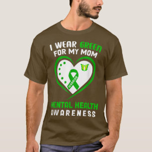 Camiseta Eu Visto Verde Para Minha Mãe Sensibilização Para