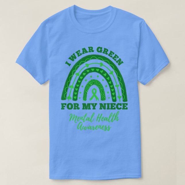 Camiseta Eu Visto Verde Para Minha Sobrinha Rainbow Mental  (Frente do Design)