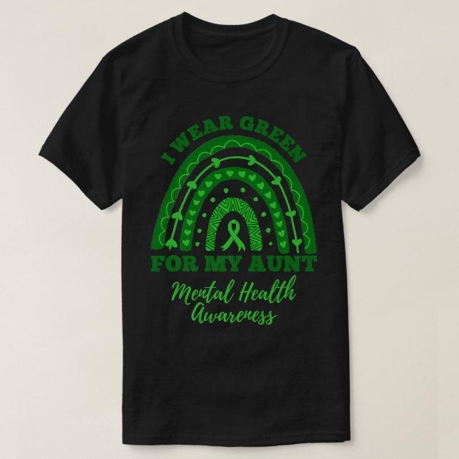 Camiseta Eu Visto Verde Para Minha Tia Rainbow Mental Healt (Frente do Design)
