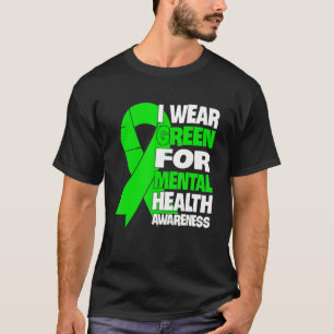 Camiseta Eu Visto Verde Para O Mês De Consciência Da Saúde 