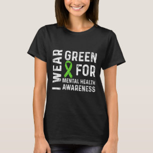 Camiseta Eu Visto Verde Para O Mês De Consciência Da Saúde