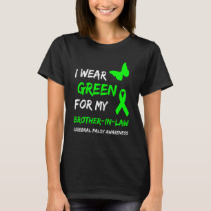 Camiseta Eu Visto Verde Para O Meu Irmão Em Lei, A Paralisi