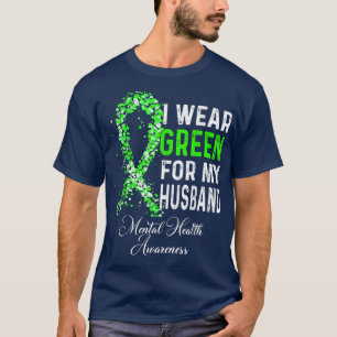 Camiseta Eu Visto Verde Para Os Meus Amigos Da Saúde Mental