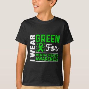 Camiseta Eu Visto Verde Para Saúde Mental E Consciência Mês