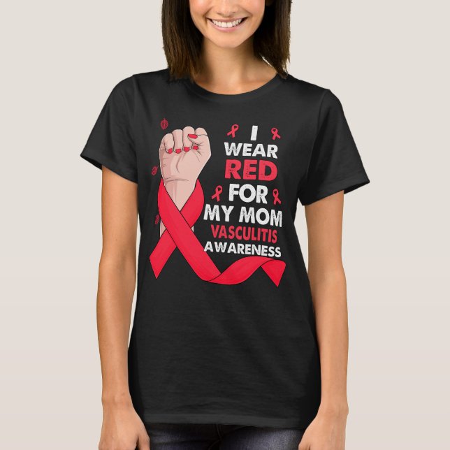 Camiseta Eu Visto Vermelho Para A Minha Mãe VASCULITE (Frente)