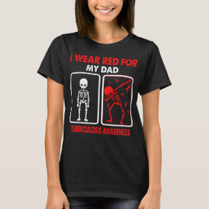 Camiseta Eu Visto Vermelho Para Meu Pai TUBERCULOSE SENSIBI