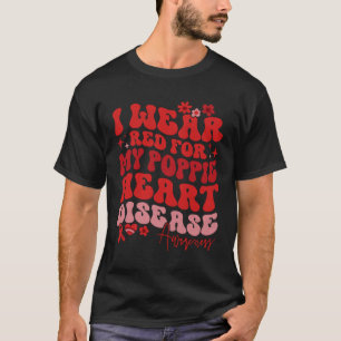 Camiseta Eu Visto Vermelho Para Minha Doença Cardíaca Poppi