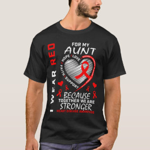 Camiseta Eu Visto Vermelho Para Minha Tia Doença Cardíaca.