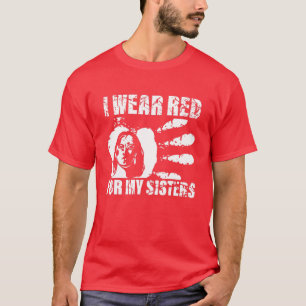 Camiseta Eu Visto Vermelho Pela Minha Irmã - Nativo America