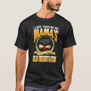 Camiseta Eu vivi através do diploma de dissertação da minha