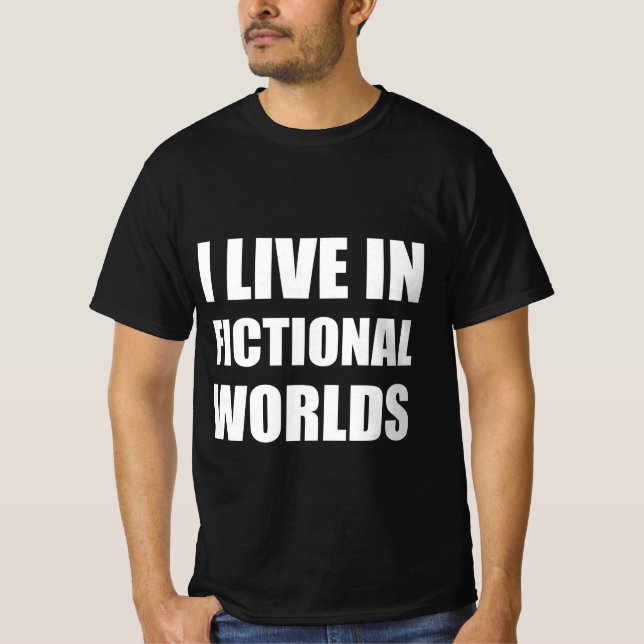 Camiseta Eu vivo em mundos fictícios (Frente)