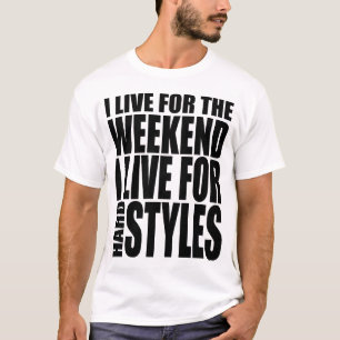 Camiseta Eu vivo para o fim de semana (Showtek)