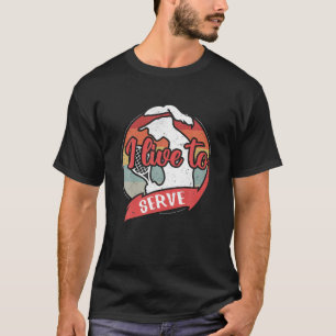 Camiseta Eu Vivo Para Servir - Meninas Engraçadas Retro T