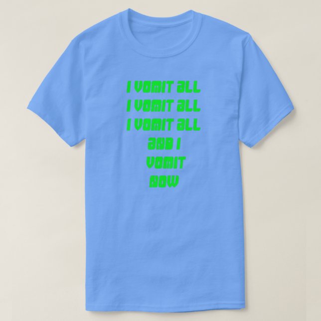 Camiseta Eu vomito tudo (Frente do Design)