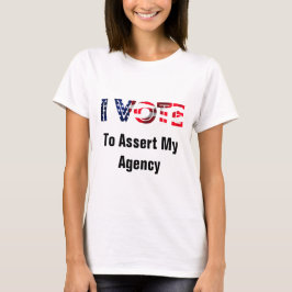 Camiseta Eu Voto Para Afirmar Minha Agência 2026