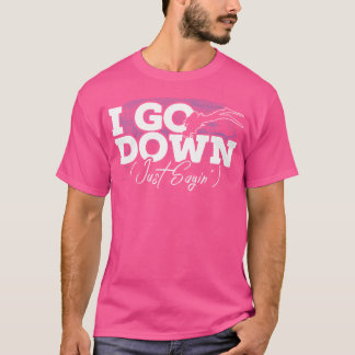 Camiseta Eu Vou Baixo Dizendo Para Um Mergulhador De Mergul