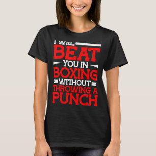 Camiseta Eu Vou Bater Em Você No Boxing Sem Dar Um Almoço