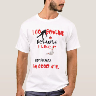 Camiseta Eu vou Boliche porque eu gosto não porque eu vou