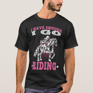 Camiseta Eu vou cavalgar no cavaleiro