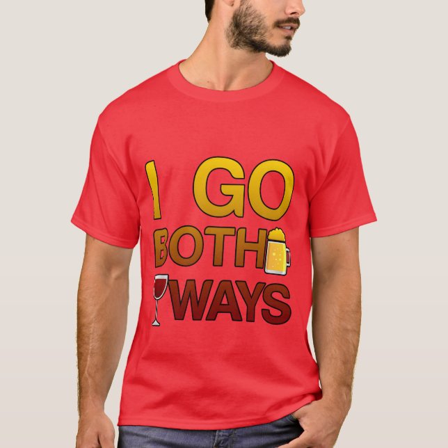 Camiseta Eu vou de ambas as maneiras amigo (Frente)